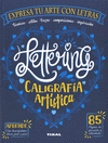 LETTERING. CALIGRAF�A ART�STICA