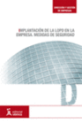 IMPLANTACIN DE LA LOPD EN LA EMPRESA. MEDIDAS DE SEGURIDAD
