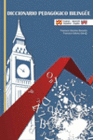 DICCIONARIO PEDAG�GICO BILING�E. ENGLISH/SPANISH. ESPA�OL/INGL�S