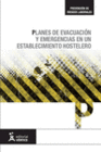 PLANES DE EVACUACI�N Y EMERGENCIAS EN UN ESTABLECIMIENTO HOTELERO