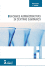 FUNCIONES ADMINISTRATIVAS EN CENTROS SANITARIOS