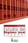 COLECCIN LEGISLATIVA PARA OPOSICIONES. SEGUNDO LIBRO ESTUDIO DEL RGIMEN LOCAL