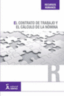EL CONTRATO DE TRABAJO Y EL C�LCULO DE LA N�MINA