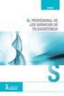 EL PROFESIONAL DE LOS SERVICIOS DE TELEASISTENCIA