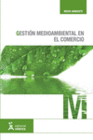 GESTI�N MEDIOAMBIENTAL EN EL COMERCIO