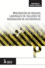 PREVENCIN DE RIESGOS LABORALES EN TALLERES DE REPARACIN DE AUTOMVILES
