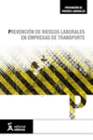 PREVENCI�N DE RIESGOS LABORALES EN EMPRESAS DE TRANSPORTE DE PERSONAS POR CARRET