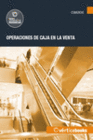 OPERACIONES DE CAJA EN LA VENTA
