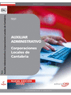 AUXILIAR ADMINISTRATIVO CORPORACIONES LOCALES DE CANTABRIA. TEST