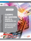 CUERPO DE GESTIN GRUPO A, SUBGRUPO A2, DE LA ADMINISTRACIN DEL PRINCIPADO DE ASTURIAS