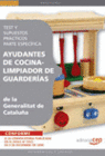 AYUDANTES DE COCINA - LIMPIADOR DE GUARDERAS DE LA GENERALITAT DE CATALUA