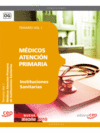 MDICOS ATENCIN PRIMARIA DE INSTITUCIONES SANITARIAS. TEMARIO VOL. I.