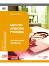 MDICOS ATENCIN PRIMARIA DE INSTITUCIONES SANITARIAS. TEMARIO VOL. IV.