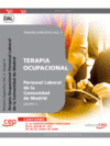 TERAPIA OCUPACIONAL GRUPO II PERSONAL LABORAL DE LA COMUNIDAD DE MADRID. TEMARIO VOL. II.