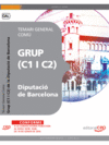 GRUP (C1 I C2) DE LA DIPUTACI DE BARCELONA. TEMARI GENERAL COM