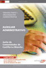 AUXILIAR ADMINISTRATIVO. JUNTA DE COMUNIDADES DE CASTILLA-LA MANCHA. TEMARIO