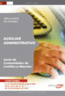 AUXILIAR ADMINISTRATIVO. JUNTA DE COMUNIDADES DE CASTILLA-LA MANCHA. SIMULACROS