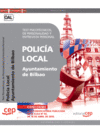 POLICA LOCAL DEL AYUNTAMIENTO DE BILBAO. TEST PSICOTCNICOS, DE PERSONALIDAD Y ENTREVISTA PERSONAL