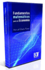 FUNDAMENTOS MATEM�TICOS PARA LA ECONOM�A