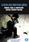 LA POLIC�A LOCAL COMO POLIC�A JUDICIAL
