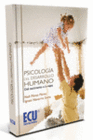 PSICOLOG�A DEL DESARROLLO HUMANO: DEL NACIMIENTO A LA VEJEZ
