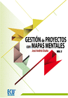 GESTI�N DE PROYECTOS CON MAPAS MENTALES. VOLUMEN II
