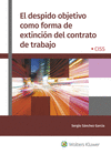 EL DESPIDO OBJETIVO COMO FORMA DE EXTINCION DEL CONTRATO DE TRABAJO