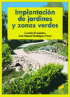 IMPLANTACION DE JARDINES Y ZONAS VERDES. CFGM.