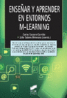 ENSE�AR Y APRENDER EN ENTORNOS M-LEARNING