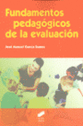 FUNDAMENTOS PEDAG�GICOS DE LA EVALUACI�N