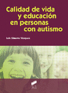 CALIDAD DE VIDA Y EDUCACION EN PERSONAS CON AUTISMO