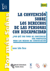 LA CONVENCI�N SOBRE LOS DERECHOS DE LAS PERSONAS CON DISCAPACIDAD