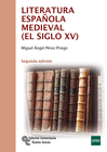 LITERATURA ESPA�OLA MEDIEVAL (EL SIGLO XV)