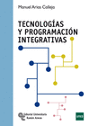 TECNOLOG�AS Y PROGRAMACI�N INTEGRATIVAS