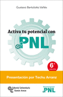 ACTIVA TU POTENCIAL CON PNL