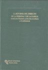 LA REFORMA DEL DERECHO DE LA PERSONA Y DE LA FAMILIA