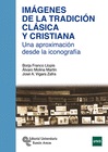 IM�GENES DE LA TRADICI�N CL�SICA Y CRISTIANA