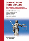 DERECHO PENAL. PARTE ESPECIAL. OBRA ADAPTADA AL TEMARIO DE OPOSICI�N PARA EL ACCESO A LA CARRERA JUDICIAL Y FISCAL