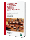 INTRODUCCI�N AL DERECHO PROCESAL: CASOS PR�CTICOS