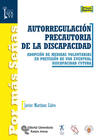 AUTORREGULACIN PRECAUTORIA DE LA DISCAPACIDAD.