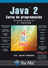 JAVA 2. CURSO DE PROGRAMACION. 4 EDICION