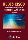 REDES CISCO: GUA DE ESTUDIO PARA LA CERTIFICACIN CCNA 640-802. 2 EDICIN