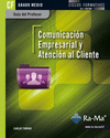 COMUNICACIN EMPRESARIAL Y ATENCIN AL CLIENTE. CFGM. (GUIA DEL PROFESOR)