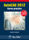 AUTOCAD 2012. CURSO PRCTICO