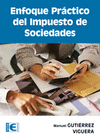 ENFOQUE PRCTICO DEL IMPUESTO DE SOCIEDADES