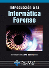 INTRODUCCI�N A LA INFORM�TICA FORENSE