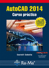 AUTOCAD 2014. CURSO PRCTICO