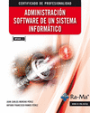 ADMINISTRACIN SOFTWARE DE UN SISTEMA INFORMTICO