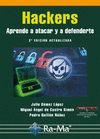 HACKERS. APRENDE A ATACAR Y A DEFENDERTE. 2 EDICIN ACTUALIZADA