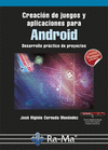 CREACI�N DE JUEGOS Y APLICACIONES PARA ANDROID.